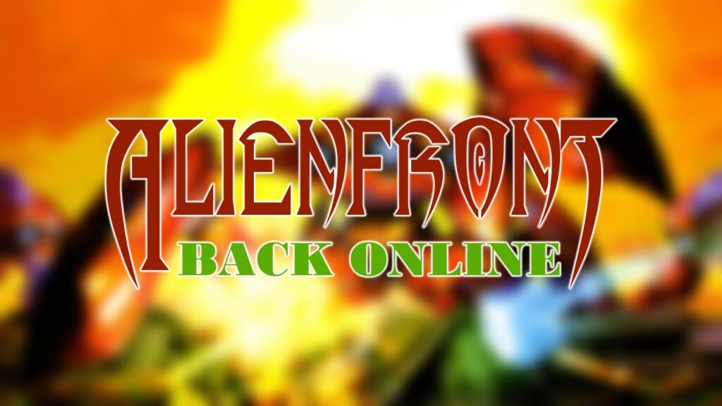 Alien Front Online Resurrected!