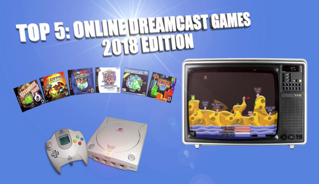 Top 5 Online Dreamcast Games (2018 Edition)